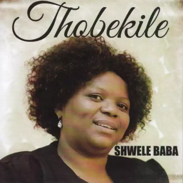 Thobekile - Basuka Bayezweni